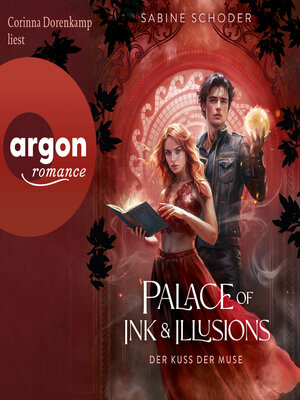 cover image of Palace of Ink & Illusions--Der Kuss der Muse--Palace of Ink & Illusions, Band 1 (Ungekürzte Lesung)